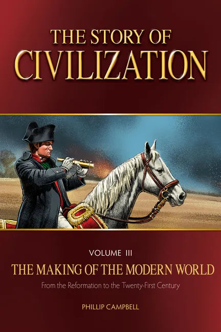 The Story of Civilization: The Making of the Modern World Text Book - Paperback
