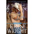 Strummin' Up Love: A Country Music Star Western Romance - Paperback