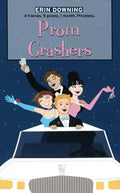 Prom Crashers - Paperback
