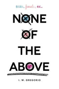 None of the Above - Hardcover