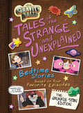 Gravity Falls: Gravity Falls: Tales of the Strange and Unexplained: (Bedtime Stories Based on Your Favorite Episodes!) - Hardcover