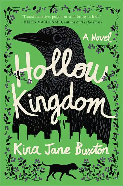 Hollow Kingdom - Hardcover