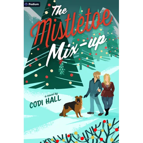 The Mistletoe Mix-Up: A Holiday Romance - Paperback