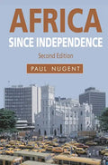 Africa since Independence - Paperback
