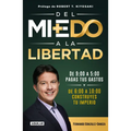 del Miedo a la Libertad / From Fear to Freedom - Paperback