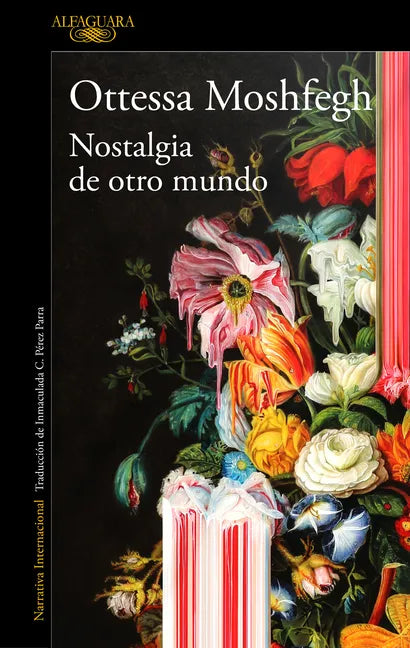Nostalgia de Otro Mundo / Homesick for Another World: Stories - Paperback