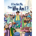 If I'm Not Me, Then Who Am I ?! - Paperback