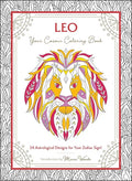 Leo: Your Cosmic Coloring Book: 24 Astrological Designs for Your Zodiac Sign! - Paperback