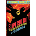 Superhero: The Secret Origin of a Genre - Paperback