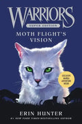 Warriors Super Edition: Moth Flight's Vision - Hardcover