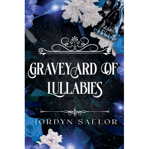 Graveyard of Lullabies - Paperback