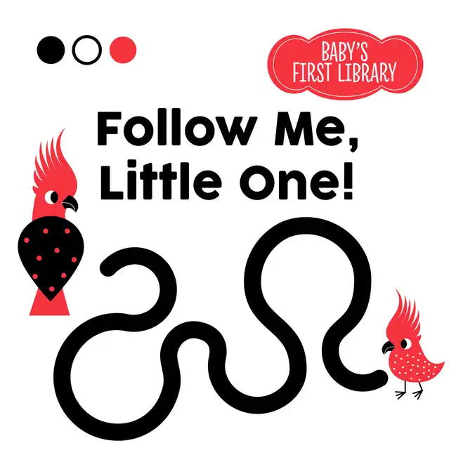 Follow Me, Little One! - Board Book