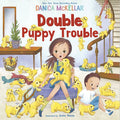 Double Puppy Trouble - Hardcover