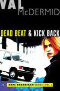 Dead Beat and Kick Back: Kate Brannigan Mysteries #1 and #2 - Paperback