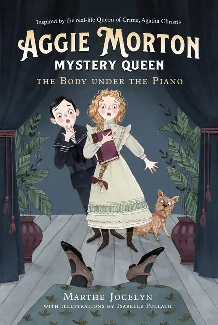 Aggie Morton, Mystery Queen: The Body Under the Piano - Hardcover