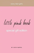 Every Teen Girl's Little Pink Book - Hardcover