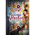 Loving Hector - Paperback