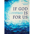 If God Is for Us: The Everlasting Truth of Our Great Salvation - Paperback
