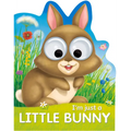 I'm Just a Little Bunny - Board Book
