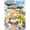 Backstabbed in a Backwater Dungeon: My Party Tried to Kill Me, But Thanks to an Infinite Gacha I Got LVL 9999 Friends and Am Out for Revenge (Manga) V - Paperback