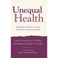 Unequal Health - Hardcover