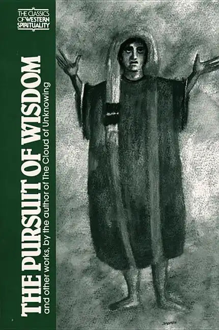 The Pursuit of Wisdom and Other Works - Paperback