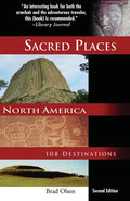Sacred Places North America: 108 Destinations - Paperback