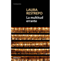 La Multitud Errante / A Tale of the Dispossessed - Paperback