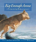 Big-Enough Anna: The Little Sled Dog Who Braved the Arctic - Paperback