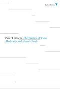 Politics of Time: Modernity and Avant-Garde - Paperback