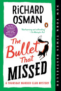 The Bullet That Missed: A Thursday Murder Club Mystery - Paperback