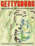 Gettysburg: The Story of the Battle with Maps - Paperback