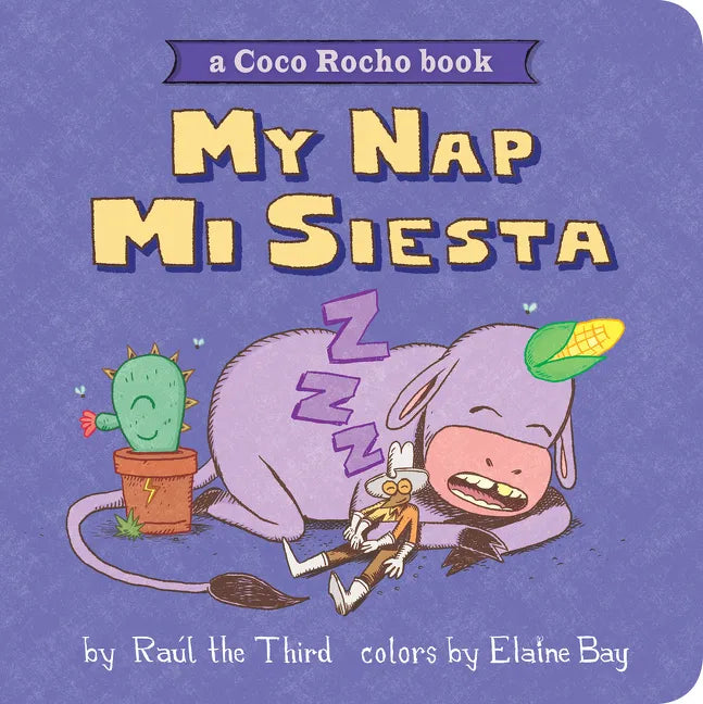 My Nap, Mi Siesta: A Coco Rocho Book (Bilingual English-Spanish) - Board Book