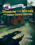 Shadow in the Woods and Other Scary Stories: An Acorn Book (Mister Shivers #2): Volume 2 - Hardcover