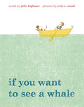 If You Want to See a Whale - Hardcover