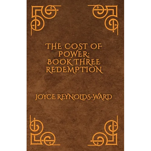 The Cost of Power: Redemption - Paperback