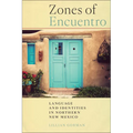 Zones of Encuentro: Language and Identities in Northern New Mexico - Hardcover