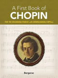 A First Book of Chopin: For the Beginning Pianist with Downloadable Mp3s - Paperback