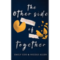 The Other Side of Together - Paperback