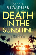 Death in the Sunshine - Paperback