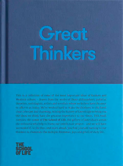 Great Thinkers: Simple Tools from Sixty Great Thinkers to Improve Your Life Today. - Hardcover