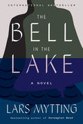 The Bell in the Lake - Hardcover