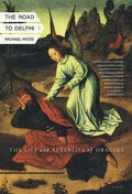 The Road to Delphi: The Life and Afterlife of Oracles - Paperback