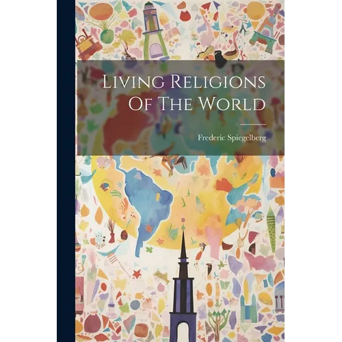 Living Religions Of The World - Paperback