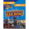 Building the Transcontinental Railroad: A This or That Debate - Paperback