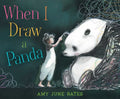 When I Draw a Panda - Hardcover