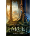 Target: The Unbroken Tales: Book One - Paperback