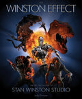 The Winston Effect: The Art & History of Stan Winston Studio - Hardcover