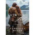 The Fur Trader's Lady - Paperback