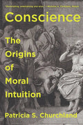 Conscience: The Origins of Moral Intuition - Paperback